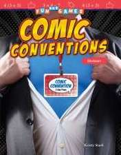 Fun and Games: Comic Conventions