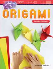 Art and Culture: Origami