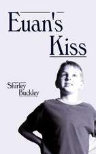 Euan's Kiss