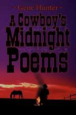 A Cowboy's Midnight Poems