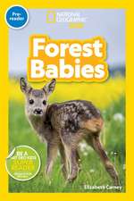 Forest Babies (National Geographic Kids Readers, Pre-Reader)