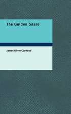 The Golden Snare