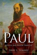 Paul: Apostle and Fellow Traveler