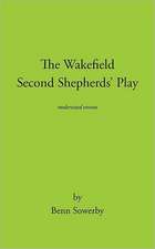 The Wakefield Second Shepherds Play