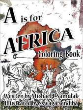 A is for Africa