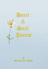 Heart & Soul Poems