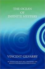 The Ocean of Infinite Mystery