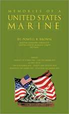 Memories of a United States Marine