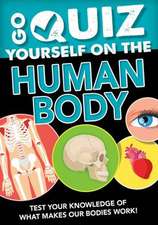 Go Quiz Yourself on the Human Body