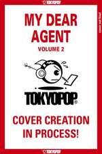 Bisque, E: My Dear Agent, Volume 2