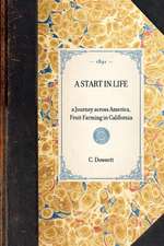 Start in Life: A Journey Across America, Fruit Farming in California