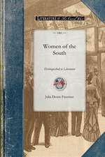 Women of the South Distinguished in Lite