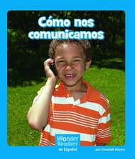Cómo Nos Comunicamos (Let's Communicate)