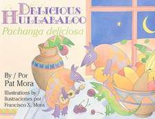 Delicious Hullabaloo/Pachanga Deliciosa [With Paperback Book]