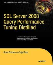 SQL Server 2008 Query Performance Tuning Distilled