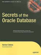 Secrets of the Oracle Database