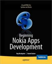 Beginning Nokia Apps Development: Qt and HTML5 for Symbian and MeeGo