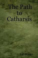 The Path to Catharsis