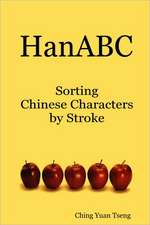 Hanabc: Sorting Chinese Characters by Stroke