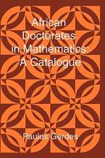 African Doctorates in Mathematics. a Catalogue