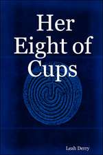 Her Eight of Cups