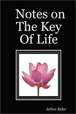 Notes on the Key of Life