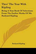 Thro' The Year With Kipling