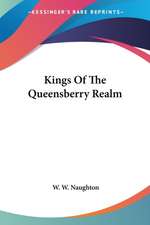 Kings Of The Queensberry Realm