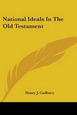 National Ideals In The Old Testament