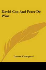 David Cox And Peter De Wint