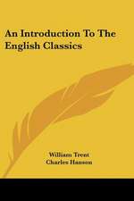 An Introduction To The English Classics