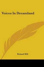 Voices In Dreamland