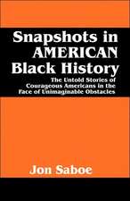 Snapshots in American Black History