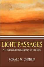 Light Passages: A Transcendental Journey of the Soul