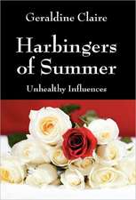 Harbingers of Summer: Unhealthy Influences