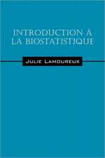 Introduction a la Biostatistique