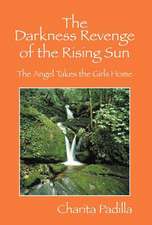 The Darkness Revenge of the Rising Sun: The Angel Takes the Girls Home