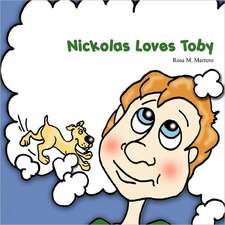 Nickolas Loves Toby