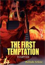 The First Temptation