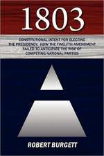 1803: How the Twelfth Amendment Failed to Anticipate the Rise of Competin