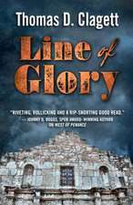 Line of Glory: A Novel of the Alamo