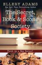 The Secret, Book & Scone Society