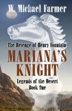 Mariana's Knight: The Revenge of Henry Fountain