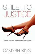 Stiletto Justice