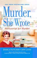 Murder, She Wrote: Manuscript for Murder