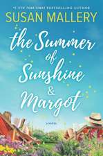 The Summer of Sunshine and Margot