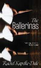 The Ballerinas