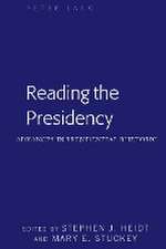 Reading the Presidency