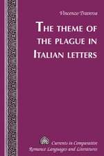 The Theme of the Plague in Italian Letters