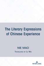 Literary Expressions of Chinese Experience